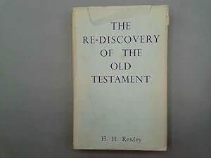 Imagen del vendedor de The Re-Discovery of the Old Testament a la venta por Goldstone Rare Books