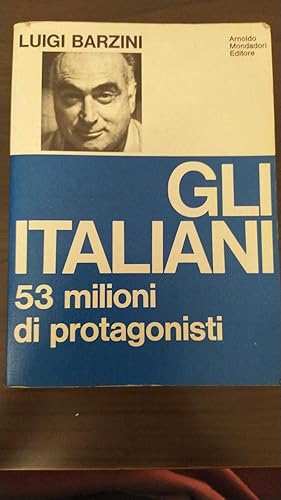 Gli italiani. 53 milioni di protagonisti