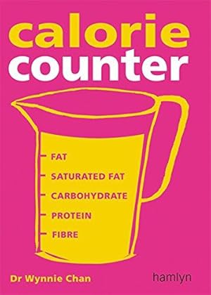 Immagine del venditore per Calorie Counter: Complete nutritional facts for every diet venduto da WeBuyBooks