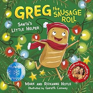 Seller image for Greg the Sausage Roll: Santa's Little Helper: A LadBaby Book for sale by WeBuyBooks
