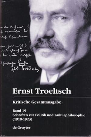 Bild des Verkufers fr Schriften zur Politik und Kulturphilosophie (1918-1923) herausgegeben von Gangolf Hbinger in Zusammenarbeit mit Johannes Mikuteit. zum Verkauf von Altstadt Antiquariat Goslar