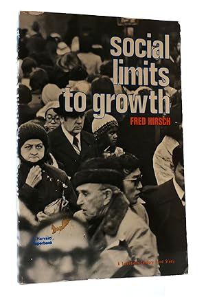 Bild des Verkufers fr SOCIAL LIMITS TO GROWTH zum Verkauf von Rare Book Cellar