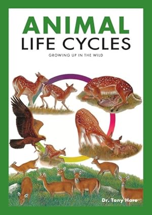 Seller image for Animal Life Cycles for sale by GreatBookPrices
