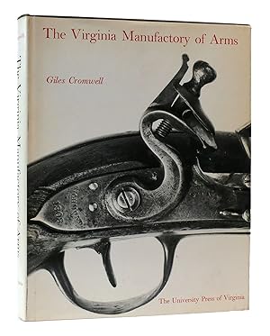 Immagine del venditore per THE VIRGINIA MANUFACTORY OF ARMS venduto da Rare Book Cellar