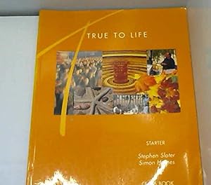 Bild des Verkufers fr True to Life Starter Classbook zum Verkauf von WeBuyBooks