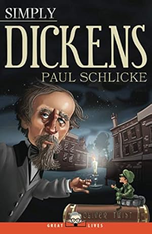 Imagen del vendedor de Simply Dickens: 3 (Great Lives) a la venta por WeBuyBooks