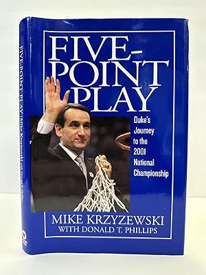 Bild des Verkufers fr FIVE-POINT PLAY: DUKE'S JOURNEY TO THE 2001 NATIONAL CHAMPIONSHIP [INSCRIBED] zum Verkauf von Second Story Books, ABAA