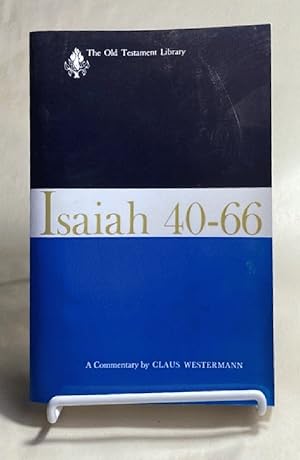 Isaiah 40 - 66 (OTL) (The Old Testament Library)