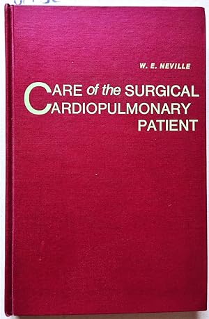 Bild des Verkufers fr Care of the Surgical Cardiopulmonary Patient. zum Verkauf von Versandantiquariat Kerstin Daras