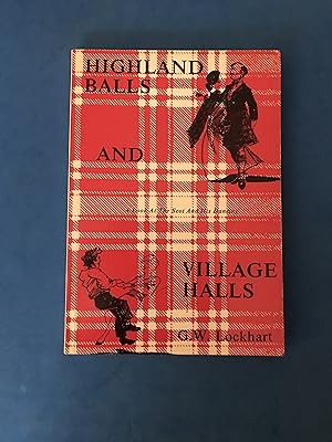 Seller image for HIGHLAND BALLS AND VILLAGE HALLS for sale by Haddington Rare Books