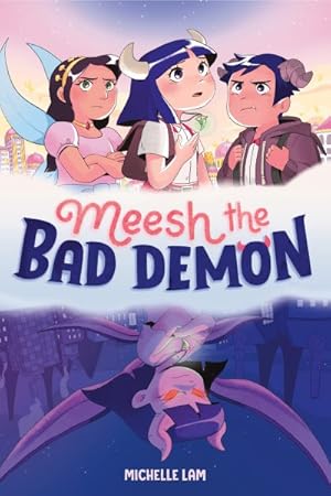 Seller image for Meesh the Bad Demon 1 for sale by GreatBookPrices