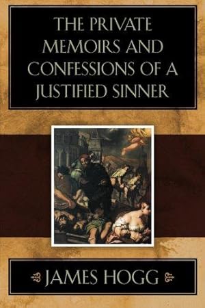 Bild des Verkufers fr The Private Memoirs and Confessions of a Justified Sinner zum Verkauf von WeBuyBooks