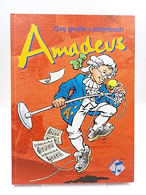 Amadeus Das große Liederbuch für die Sekundarstufen