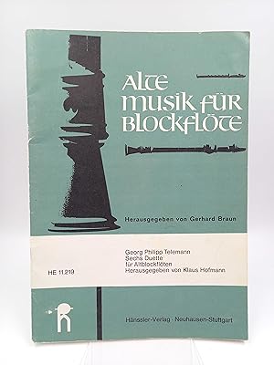 Sechs Duette fur Altblockflöten. (Alte Musik für Blockflote; hg. von Gerhard Braun)