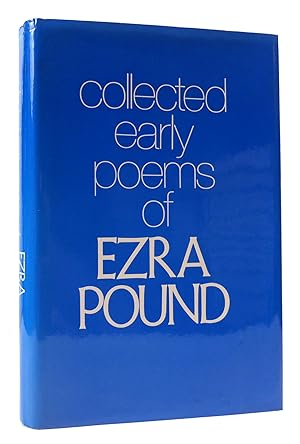 COLLECTED EARLY POEMS OF EZRA POUND