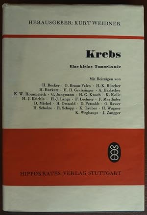 Krebs. Eine kleine Tumorkunde.