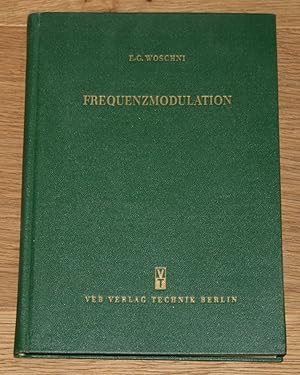 Bild des Verkufers fr Frequenzmodulation: Theorie und Technik. zum Verkauf von Antiquariat Gallenberger