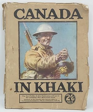 Canada in Khaki: A Tribute to the Officers and Men Now Serving in the Canadian Air Force: No. 1: ...