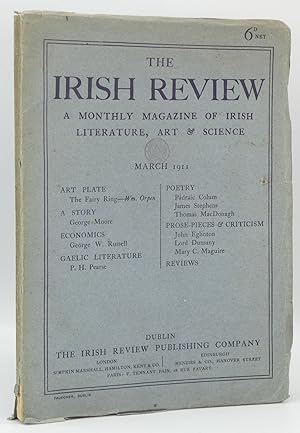 The Irish Review: A Monthly Magazine of Irish literature, Art & Science: March 1911