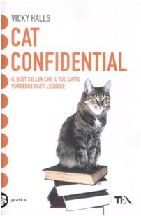 Bild des Verkufers fr Cat confidential. Ediz italiana zum Verkauf von WeBuyBooks