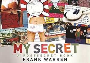 Bild des Verkufers fr My Secret: A PostSecret Book zum Verkauf von WeBuyBooks