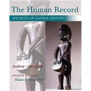 Seller image for The Human Record Sources of Global History, Volume II: Since 1500 for sale by eCampus
