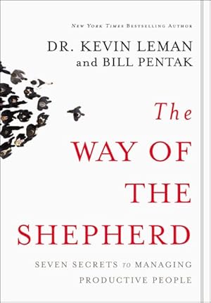 Imagen del vendedor de Way of the Shepherd : Seven Ancient Secrets to Managing Productive People a la venta por GreatBookPrices