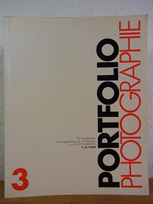 Seller image for Portfolio Photographie 3. 162 Fotografien 34 zeitgenssischer Fotografen aus "PHOTOGRAPHIE" 1 - 6 / 1984 for sale by Antiquariat Weber