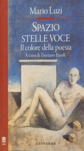 Image du vendeur pour Spazio stelle voce. Il colore della poesia. mis en vente par FIRENZELIBRI SRL