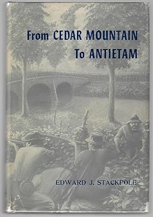 From Cedar Mountain to Antietam