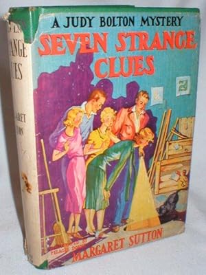 Seven Strange Clues (A Judy Bolton Mystery #4)