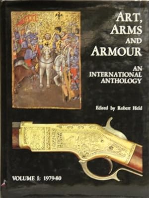 Seller image for Art, Arms and Armour : an International Anthology. Vol.1 , 1979-80. for sale by FIRENZELIBRI SRL