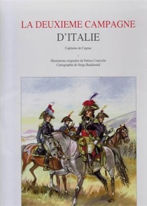 Bild des Verkufers fr La deuxieme campagne d'Italie 1800. zum Verkauf von FIRENZELIBRI SRL