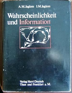 Wahrscheinlichkeit und Information.