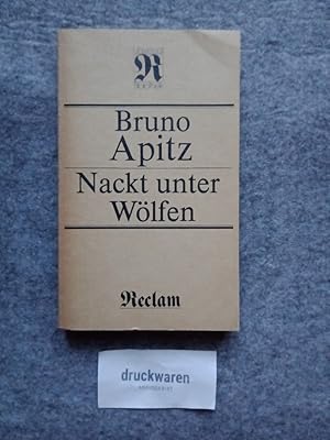 Bild des Verkufers fr Nackt unter Wlfen : Roman. Reclams Universal-Bibliothek Bd. 92: Belletristik. zum Verkauf von Druckwaren Antiquariat