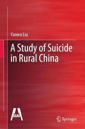Seller image for A Study of Suicide in Rural China for sale by AHA-BUCH GmbH