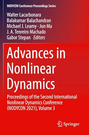 Bild des Verkufers fr Advances in Nonlinear Dynamics : Proceedings of the Second International Nonlinear Dynamics Conference (NODYCON 2021), Volume 3 zum Verkauf von AHA-BUCH GmbH