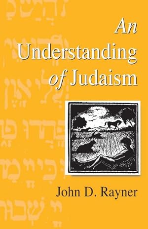 Seller image for An Understanding of Judaism for sale by AHA-BUCH GmbH