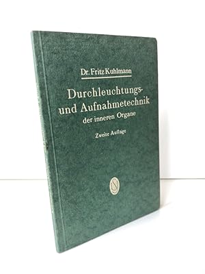 Imagen del vendedor de Die Durchleuchtungs- und Aufnahmetechnik. Eine Anleitung zur Rntgenuntersuchung der inneren Organe. Zweite, vermehrte und verbesserte Auflage. Mit 81 Abbildungen. a la venta por Antiquariat an der Linie 3