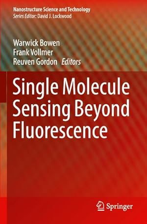 Bild des Verk�ufers f�r Single Molecule Sensing Beyond Fluorescence zum Verkauf von AHA-BUCH GmbH