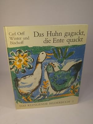 Bild des Verkufers fr Das Huhn gagackt, die Ente quackt. - [Mit der Schallplatte]. zum Verkauf von ANTIQUARIAT Franke BRUDDENBOOKS