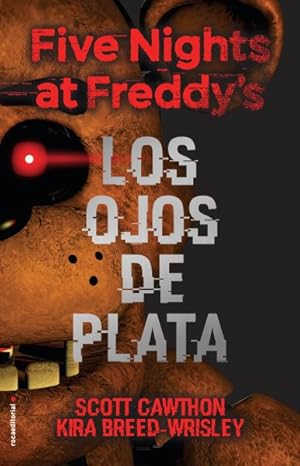Seller image for Los ojos de plata/ The Silver Eyes -Language: spanish for sale by GreatBookPrices