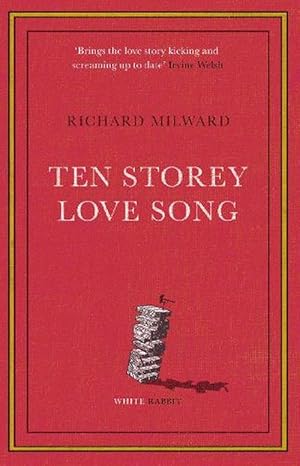 Seller image for Ten Storey Love Song (Paperback) for sale by Grand Eagle Retail