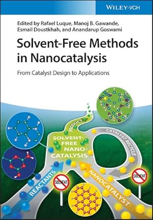 Seller image for Solvent-Free Methods in Nanocatalysis for sale by Rheinberg-Buch Andreas Meier eK
