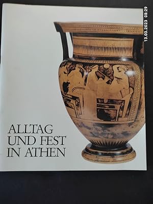 Image du vendeur pour Griechische Vasen zur Ausstellung "Alltag und Fest in Athen". Freiburg im Breisgau 1987. mis en vente par Antiquariat-Fischer - Preise inkl. MWST