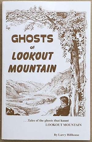 Ghosts of Lookout Mountain.