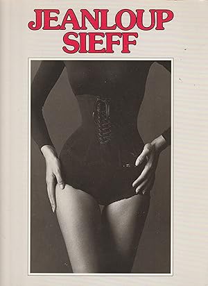 Bild des Verkufers fr JEANLOUP SIEFF. Erotic Photography zum Verkauf von BOOK NOW