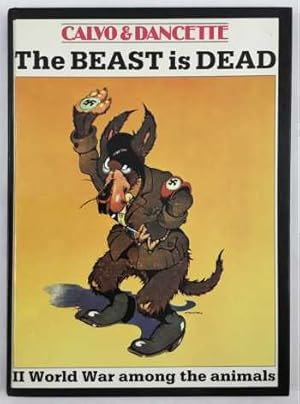 The Beast is Dead:World War II Among the Animals