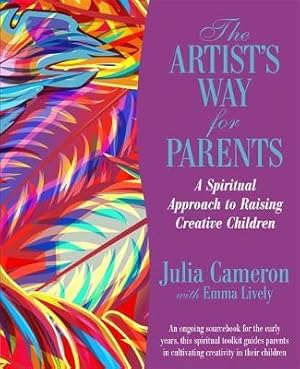 Bild des Verkufers fr Cameron, J: The Artist\ s Way for Parents zum Verkauf von moluna