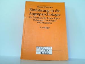 Bild des Verkufers fr Einfhrung in die Angstpsychologie. Ein berblick fr Psychologen, Pdagogen, Soziologen und Mediziner. zum Verkauf von Antiquariat Ehbrecht - Preis inkl. MwSt.